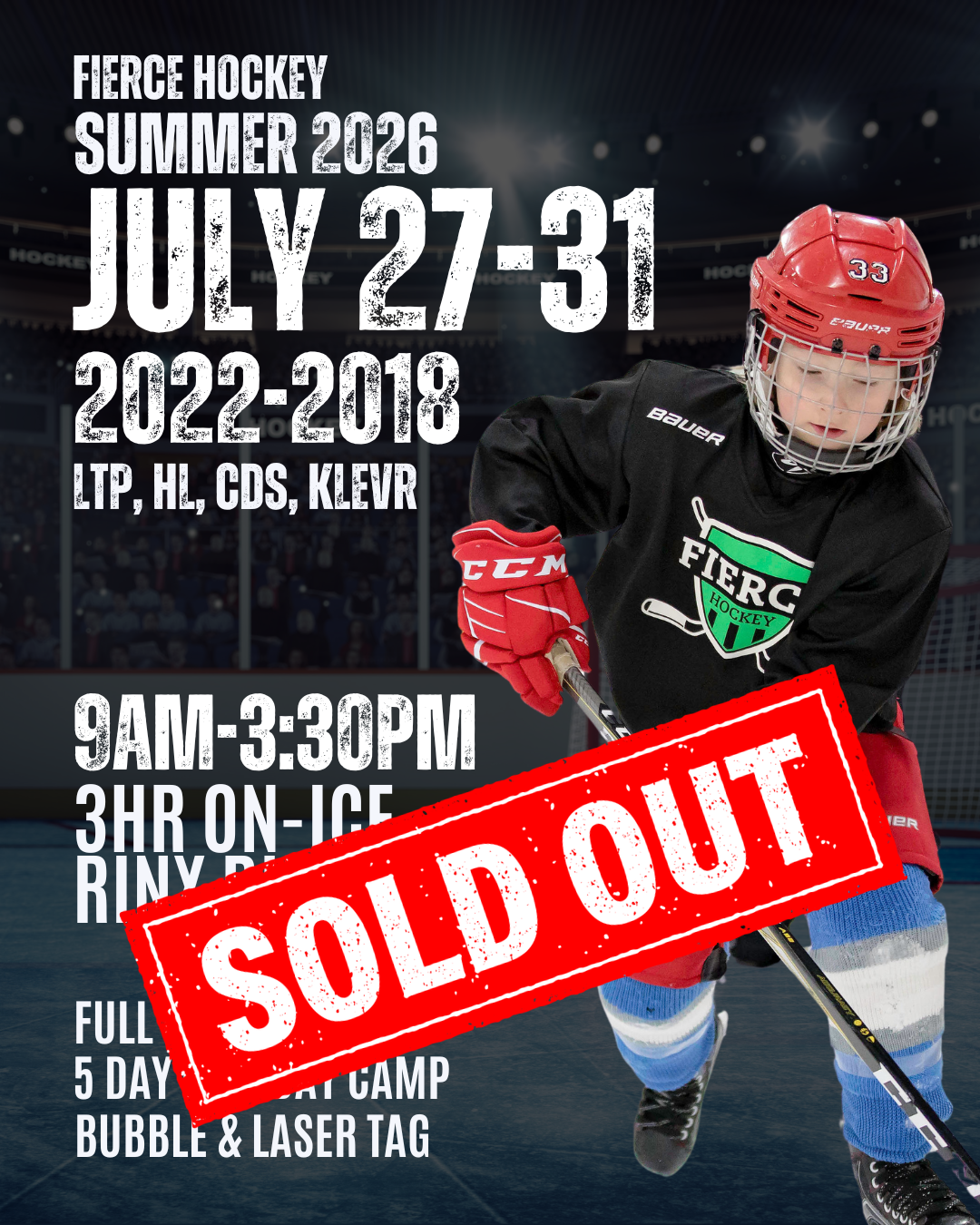 SUMMER 2026 - July 27-31 - LTP, HL, CDS, Klevr (2022-2018)*SOLD OUT