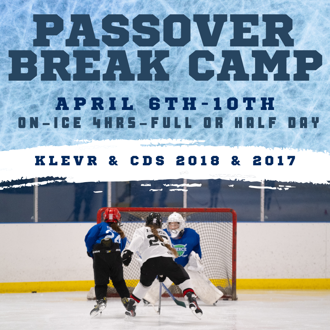 Passover Break (4hrs on-ice) Camp (April 6 - 10) - KLEVR, CDS 2018, 2017