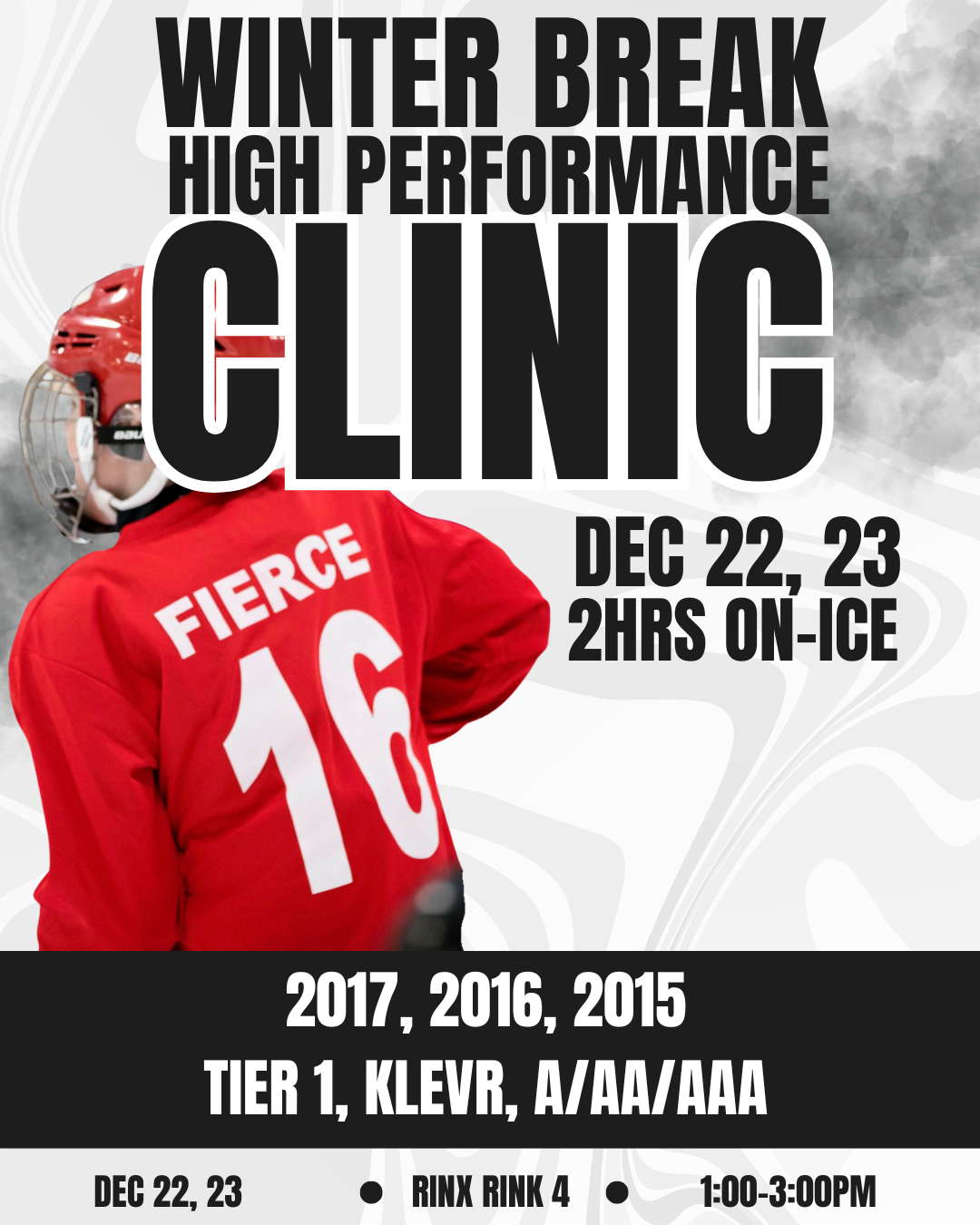 WINTER BREAK CLINIC 2hrs on-ice (Dec 22 & 23) 2017, 2016, 2015 tier 1 Klever, A/AA/AAA