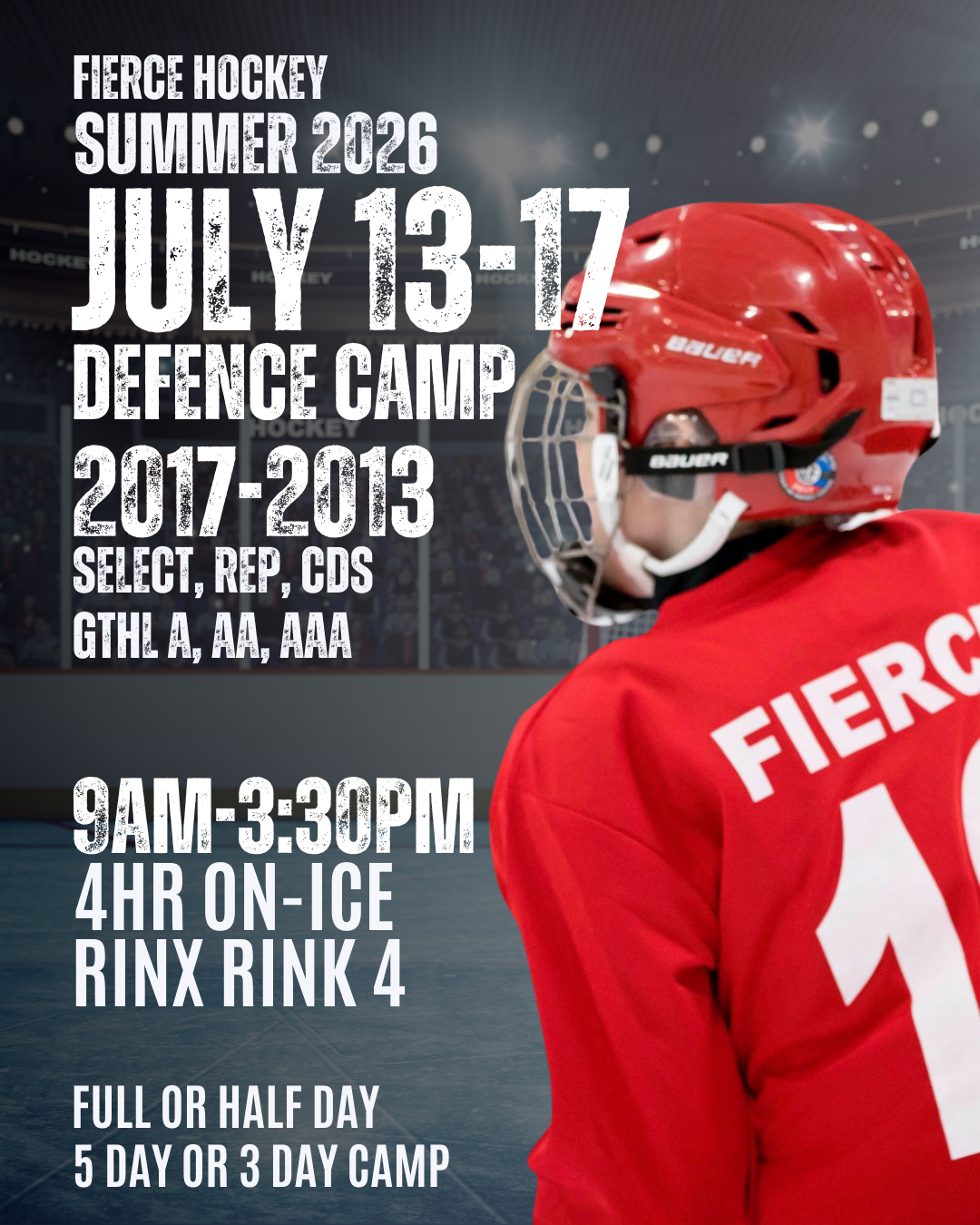 SUMMER 2026 - July 13-17  DEFENCE CAMP - Select, CDS, GTHL A, AA, AAA (2017-2013)