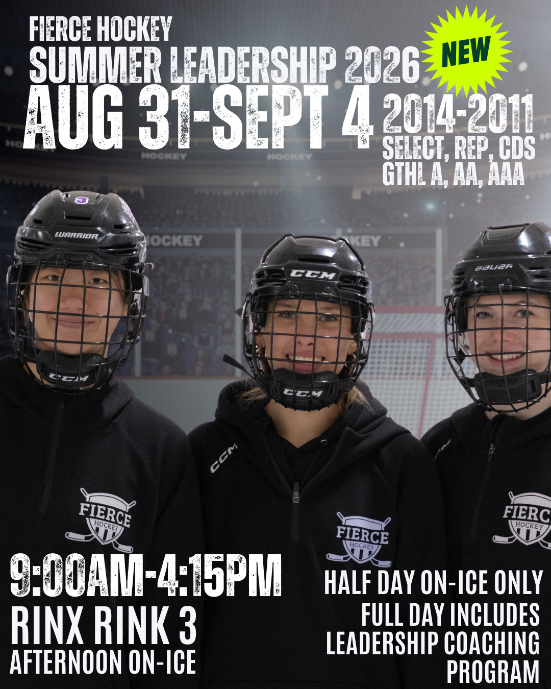 SUMMER LEADERSHIP 2026 (bonus week) - August 31-Sept 4 - Select, CDS, GTHL A, AA, AAA (2014-2011)