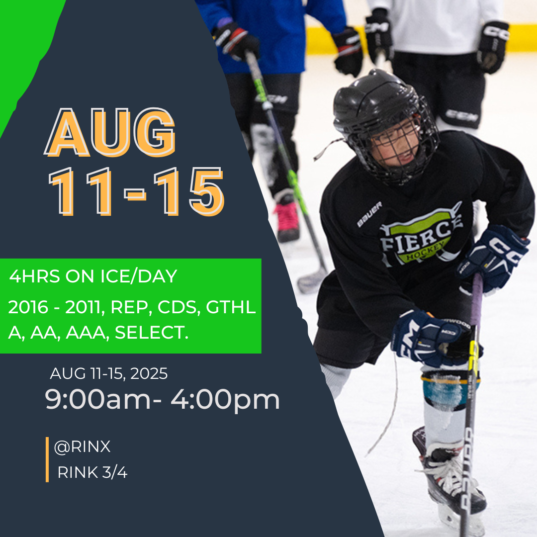 AUGUST 11 - 15 (4hrs ON ICE) 2016-2011 - REP/CDS/GTHL A/AA/AAA/SELECT