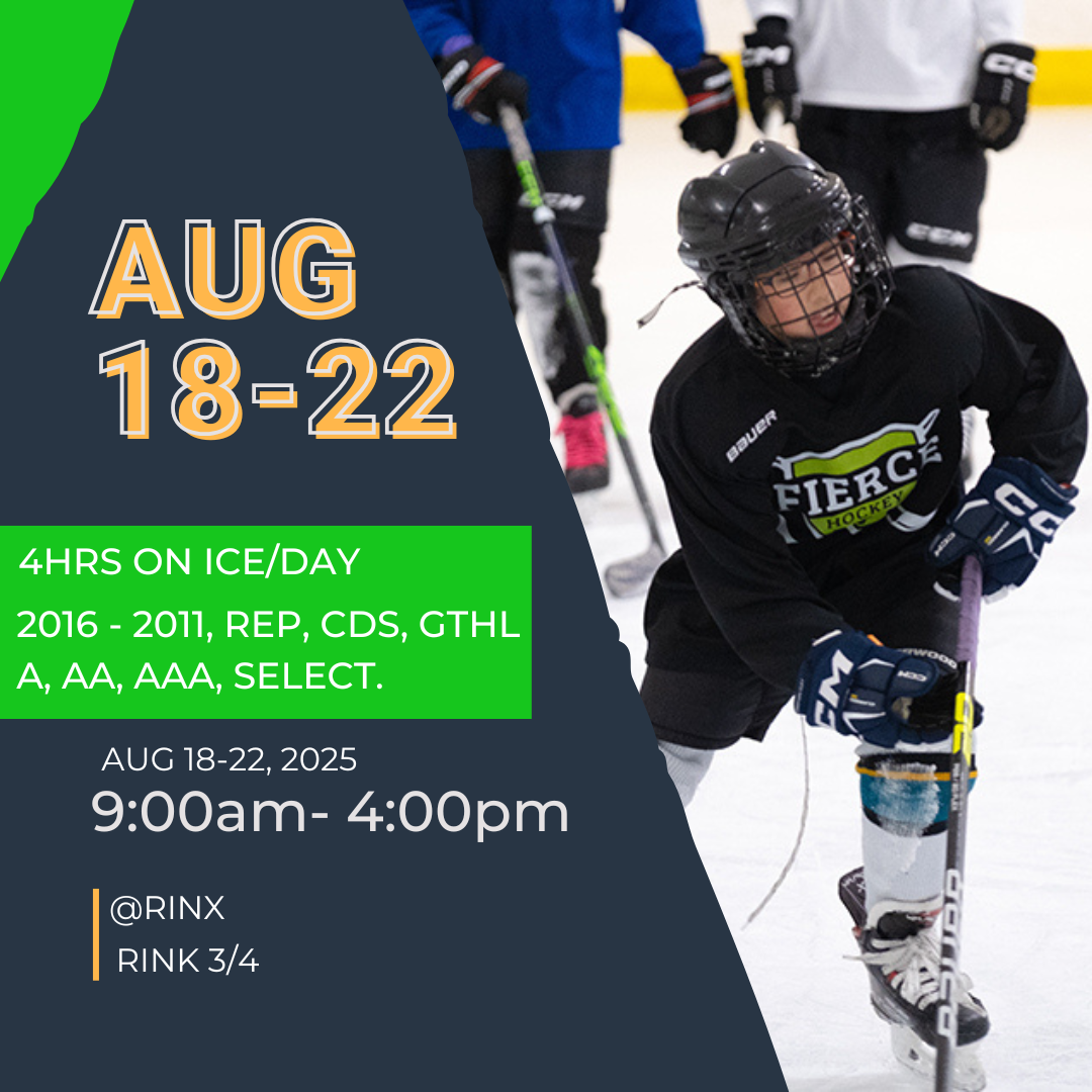 AUGUST 18 - 22 (4hrs ON ICE) 2016-2011 - REP/CDS/GTHL A/AA/AAA/SELECT