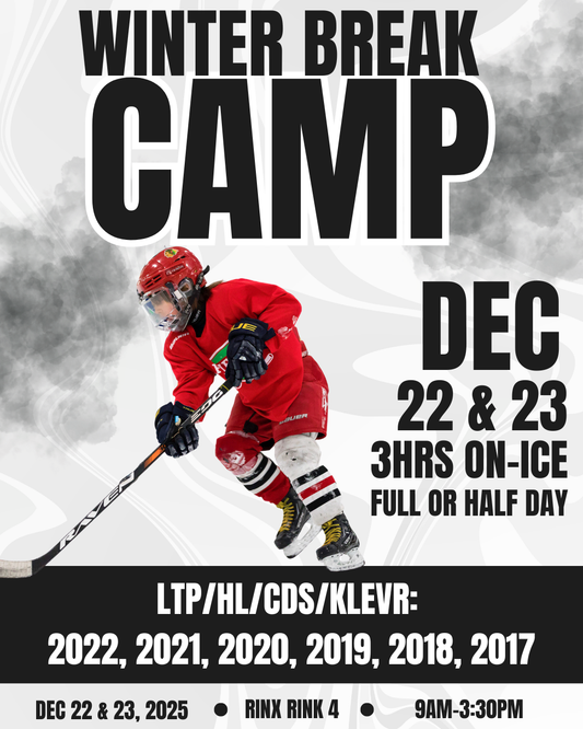 WINTER BREAK CAMP 3hrs on-ice (Dec 22, 23) - LTP & HL, CDS, KLEVR
